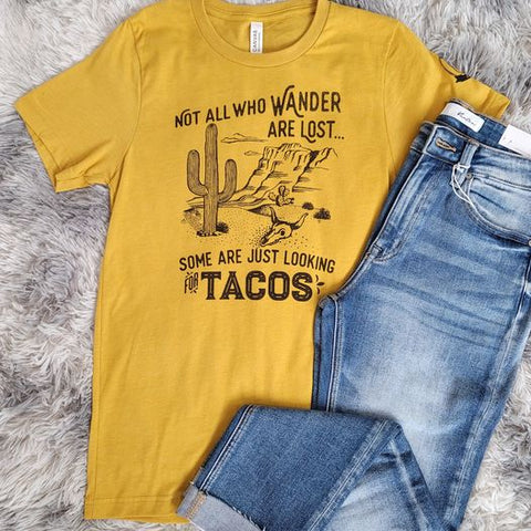 Some Are Just Looking For Tacos Tee